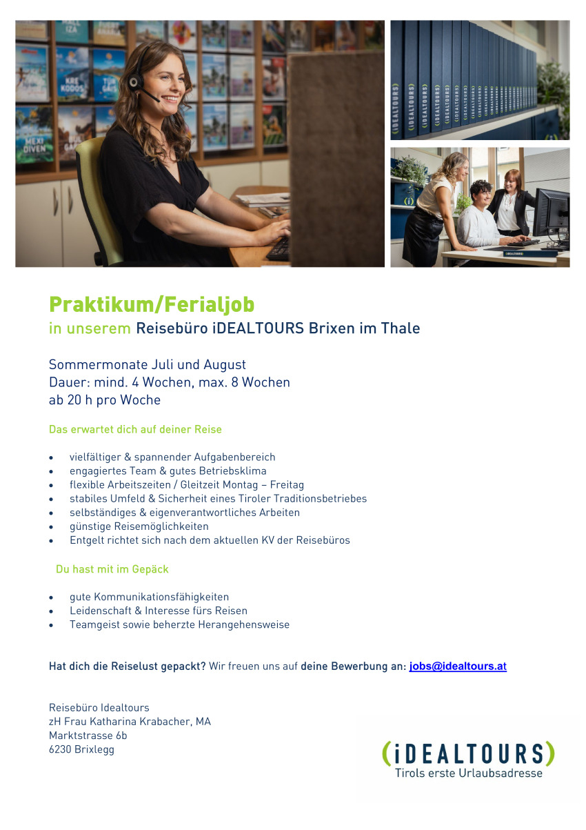 Praktikum/Ferialjob: Reisebüro iDEALTOURS Brixen im Thale