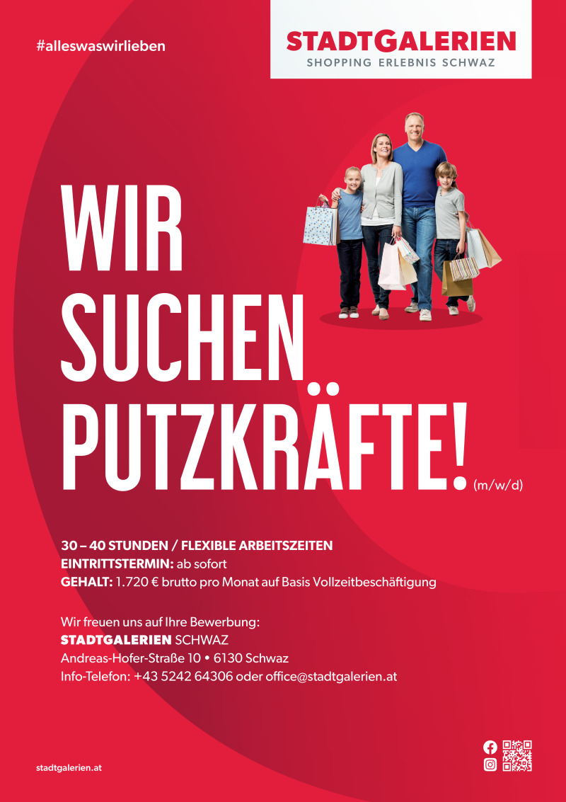 Stadtgalerien Schwaz Putzkräfte